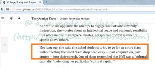 without letting the word “like” drop needlessly into their speech_College, Poetry and Purpose_Frank Bruni_NYT_18 Feb 2015